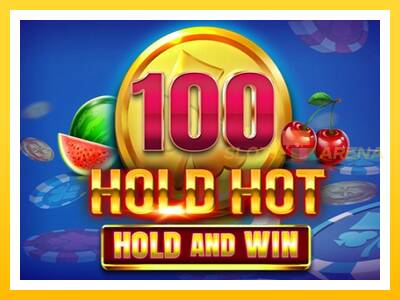 Maszyna do gier 100 Hold Hot Hold and Win z prawdziwymi zakładami