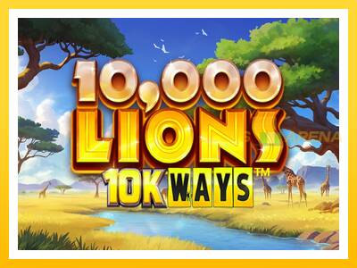 Maszyna do gier 10,000 Lions 10K Ways z prawdziwymi zakładami