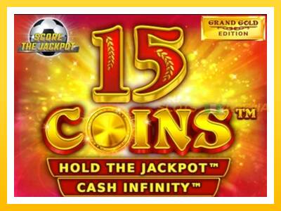 Maszyna do gier 15 Coins Grand Gold Edition Score The Jackpot z prawdziwymi zakładami