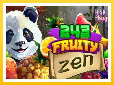 Maszyna do gier 243 Fruity Zen z prawdziwymi zakładami