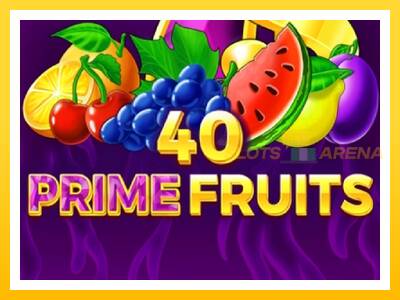 Maszyna do gier 40 Prime Fruits z prawdziwymi zakładami