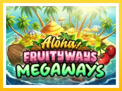 Maszyna do gier Aloha! Fruityways z prawdziwymi zakładami