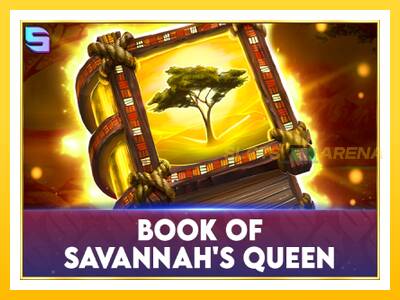 Maszyna do gier Book of Savannahs Queen z prawdziwymi zakładami