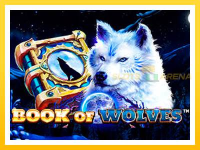 Maszyna do gier Book of Wolves z prawdziwymi zakładami