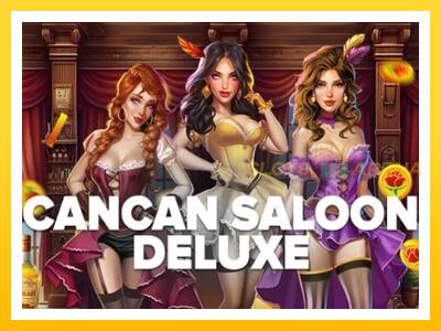 Maszyna do gier Cancan Saloon Deluxe z prawdziwymi zakładami