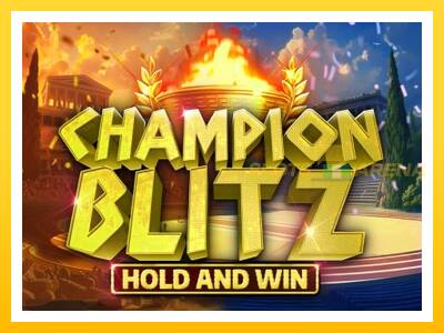 Maszyna do gier Champion Blitz Hold and Win z prawdziwymi zakładami