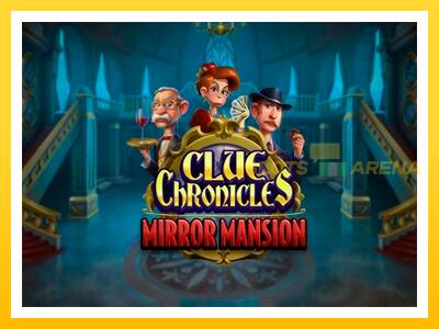 Maszyna do gier Clue Chronicles: Mirror Mansion z prawdziwymi zakładami