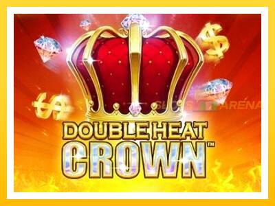 Maszyna do gier Double Heat: Crown z prawdziwymi zakładami