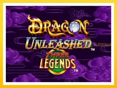 Maszyna do gier Dragon Unleashed - Three Legends z prawdziwymi zakładami