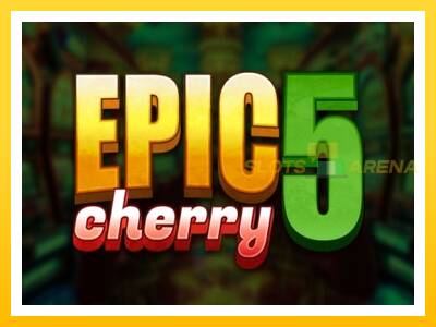 Maszyna do gier Epic Cherry 5 z prawdziwymi zakładami