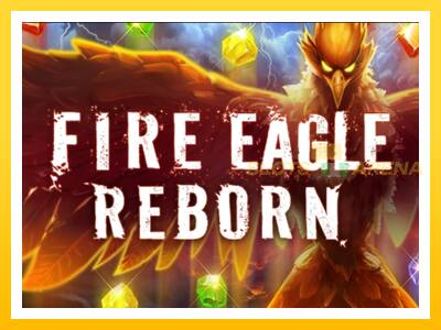 Maszyna do gier Fire Eagle Reborn z prawdziwymi zakładami