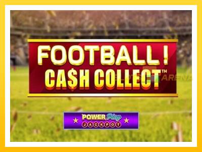 Maszyna do gier Football Cash Collect PowerPlay Jackpot z prawdziwymi zakładami