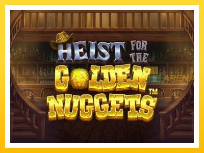 Maszyna do gier Heist for the Golden Nuggets z prawdziwymi zakładami