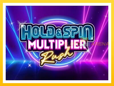 Maszyna do gier Hold & Spin Multiplier Rush z prawdziwymi zakładami