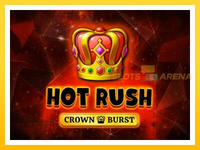 Maszyna do gier Hot Rush Crown Burst z prawdziwymi zakładami