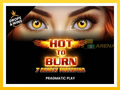 Maszyna do gier Hot to Burn - 7 Deadly Free Spins z prawdziwymi zakładami