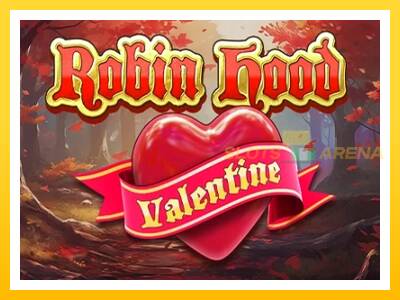 Maszyna do gier Robin Hood Valentine z prawdziwymi zakładami