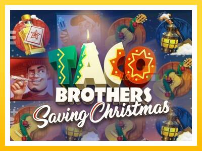 Maszyna do gier Taco Brothers Saving Christmas z prawdziwymi zakładami