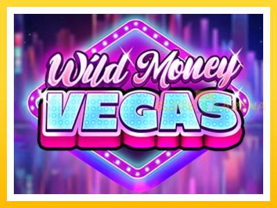 Maszyna do gier Wild Money Vegas z prawdziwymi zakładami